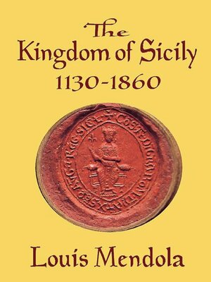 cover image of The Kingdom of Sicily 1130-1860